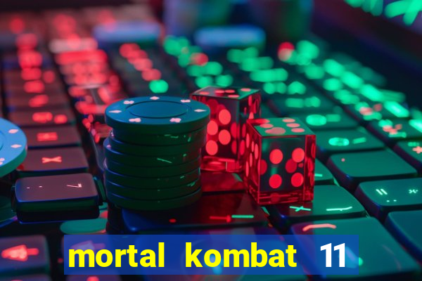 mortal kombat 11 apk mobile